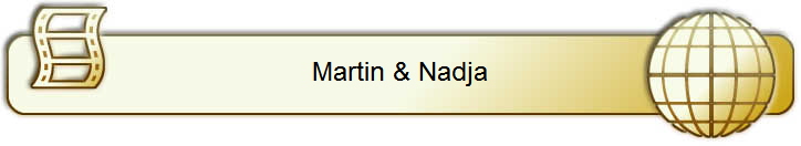 Martin & Nadja