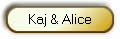 Kaj & Alice
